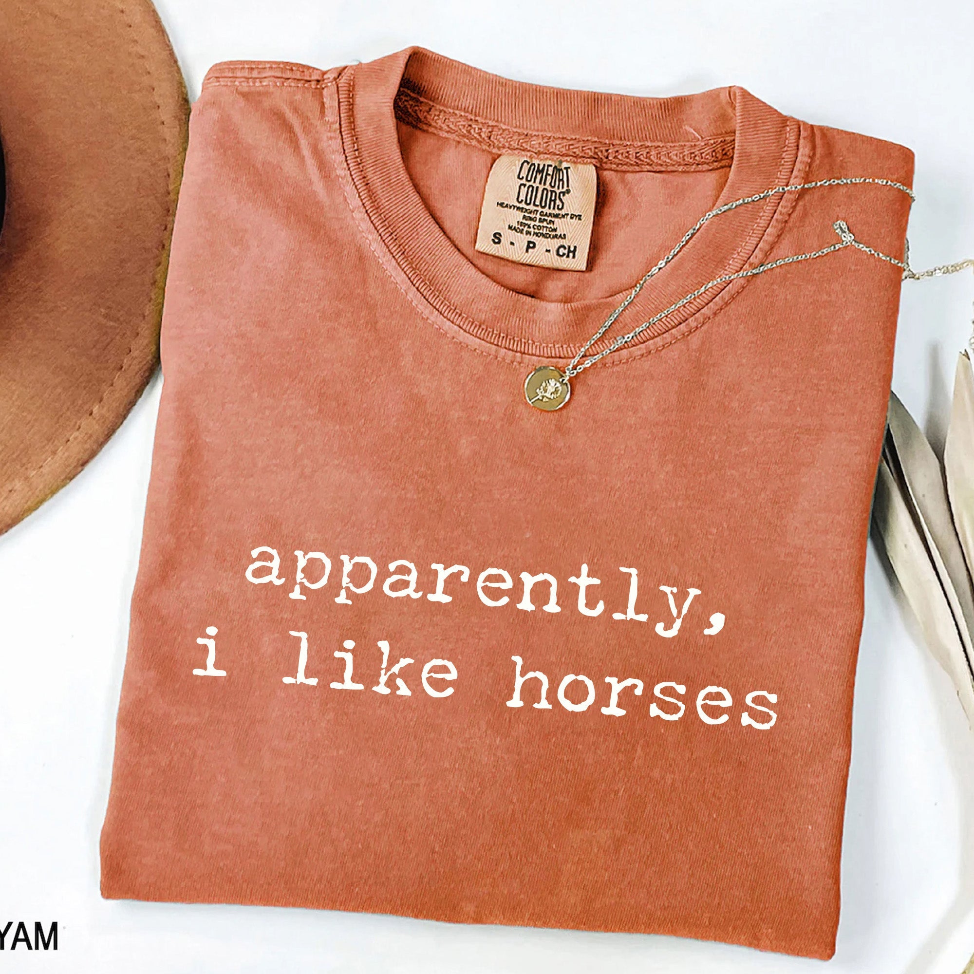 Apparently I Like Horses T-Shirt